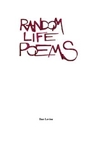  Random Life Poems 